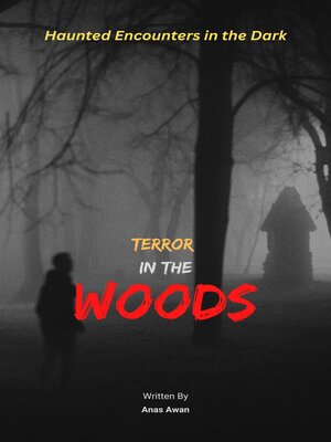 cover image of Terror in the Woods